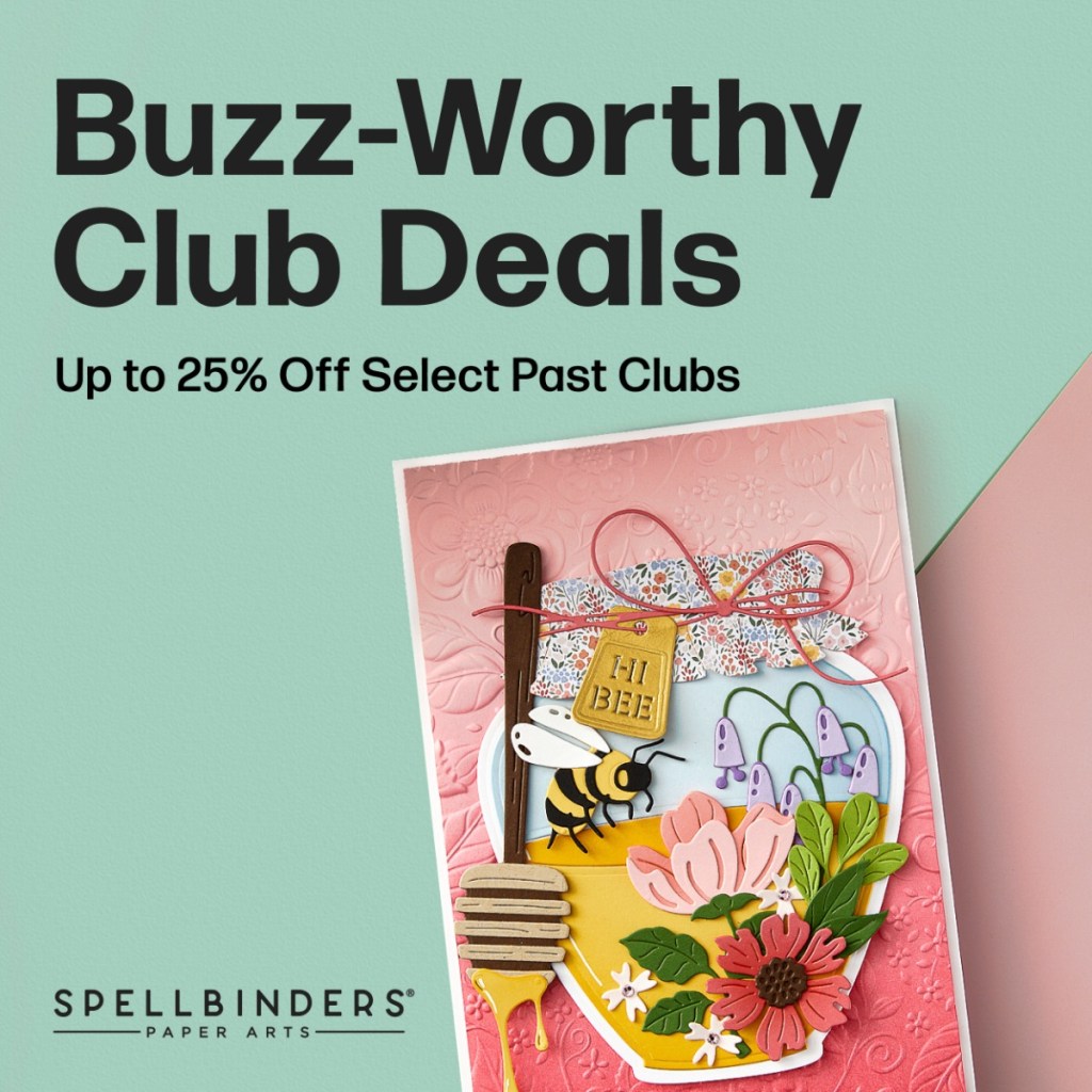 Spellbinders Monthly Club Kits